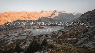 Solo Backpacking in Titcomb Basin  - Wind River Range