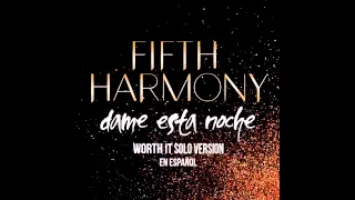 Worth It (Dame Esta Noche) (Solo Version - Audio)