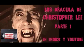 VP 13 - LOS DRÁCULA DE CHRISTOPHER LEE PARTE 1
