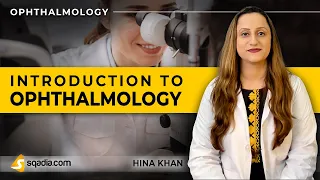 Introduction to Ophthalmology | Video Lectures | Medicine Education | V-Learning