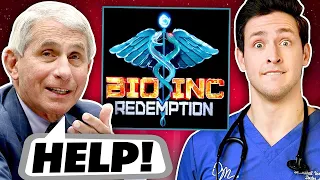 I Treated Dr. Fauci in Bio Inc. Redemption