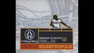 Members of Mayday - Soundtropolis (Short Mix) (2001)