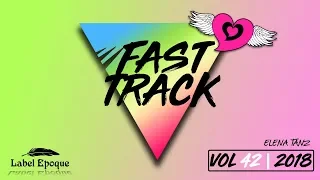 ELENA TANZ - Fast Track | vol 42 - 2018