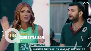 Seni axtariram 30.06.2022 / Səni axtarıram 30 iyun 2022 saat 16.00 ANONS Fragman