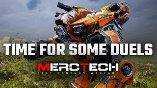 Time for some Duels! - Mechwarrior 5: Mercenaries MercTech Episode 22