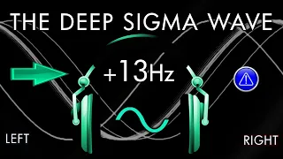 The Deep Sigma Wave 13hz - 1hr Pure Binaural Beat Session at ~(13Hz)~ Intervals