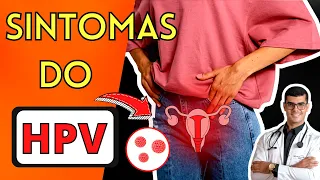 DESCUBRA os Sintomas do HPV o mais Rápido Possível (Papilomavírus Humano)