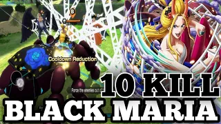 BLACK MARIA GAMEPLAY | ONE PIECE BOUNTY RUSH | OPBR