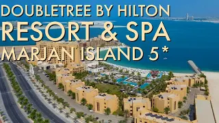 DOUBLETREE BY HILTON RESORT & SPA MARJAN ISLAND 5* универсальный отель в Рас-Эль-Хайме!