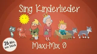 Sing Kinderlieder Maxi-Mix 9: Londons Brücke u.v.m. - Kinderlieder zum Mitsingen | Sing Kinderlieder