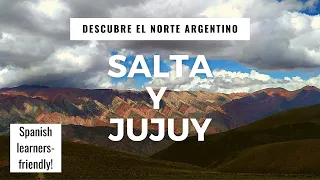 🌄🌵 Discover Northern Argentina: Salta and Jujuy🌵🌄 (SPANISH AND ENGLISH SUBS)