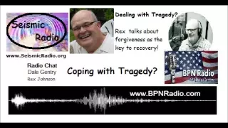 Coping with Tragedy -  heart wrenching experience by Rex Johnson
