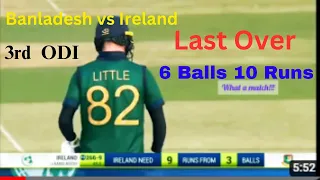 Bangladesh vs Ireland 3rd ODI last over and winning moments...