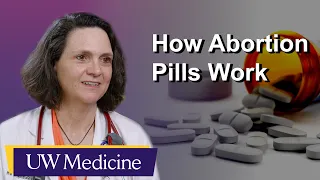 How Abortion Pills Work | UW Medicine