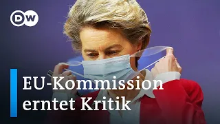 Von der Leyen räumt Fehler bei Corona-Impfkampagne ein | DW Nachrichten