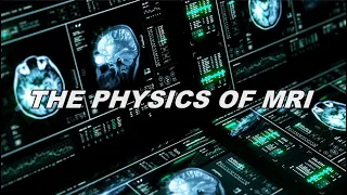 27 - Physics of MRI - Spin Echo Sequences