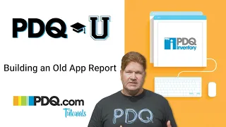 Building an Old App Report in PDQ Inventory