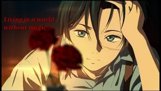 Living in a world without magic | [Anime AMV] trailer ~