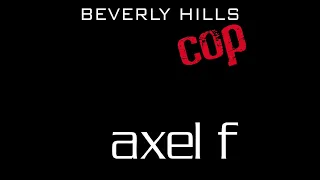 Axel F - Beverly Hills Cop