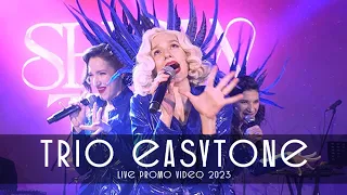 Trio EasyTone - promo LIVE 2023 (Casino Sochi)