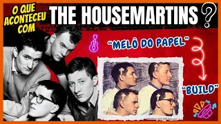 MELÔ DO PAPEL DOS ANOS 80 | O QUE ACONTECEU COM THE HOUSE MARTINS DA MÚSICA BUILD 🎶