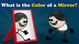 What is the Color of a Mirror? + more videos | #aumsum #kids #science #education #children