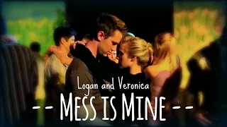 Logan and Veronica "Mess is Mine"