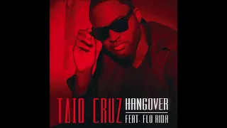 Taio Cruz ft  Florida - Hangover (DJ THT vs Ced Tecknoboy Bootleg Mix)