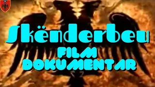Gjergj Kastriot Skënderbeu,Film dokumentar për Skënderbeun.#Skënderbeu  #shqip