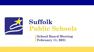 February 11 , 2021 - School Board Meeting