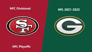(Full Game) NFL 2021-2022 Season - NFC Divisional: 49ers @ Packers