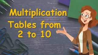 Multiplication Table of 2 to 10 || Learn multiplication tables from Two to Ten