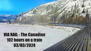 VIA RAIL The Canadian Train 1 - Toronto to Vancouver - 03/03/2024