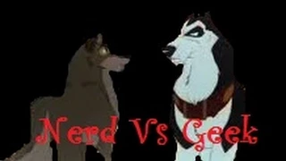 Balto(Nerd) vs Steele(Geek)- Animash