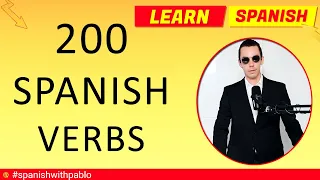 Spanish lesson: 200 Spanish Verbs English to Castilian Spanish, Most Common Verbs. #spanishwithpablo