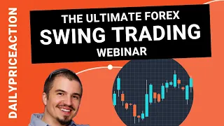 Swing Trading: The Ultimate Forex Webinar (4-Step Blueprint)