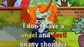 I have a angel and devil on my shoulder || hermitcraft gacha club ||￼