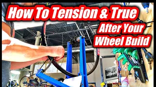 How To Tension And True A Freshly Built Bicycle Wheel