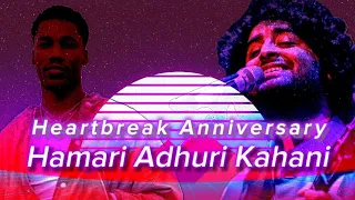 Heartbreak anniversary X hamari adhuri kahani || Jatin Kabra