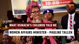 What Osinachi’s Children told me –Women affairs minister #StopDomesticViolence @PaulineKTallen