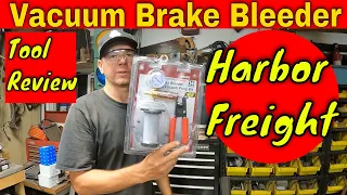 Harbor Freight Brake Bleeder and Vacuum Pump Kit:  Tool Review