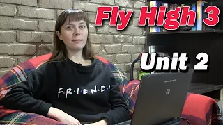 Урок Англійської Fly High 3 unit 2