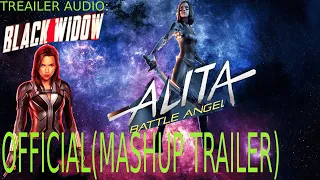 ALITA BATTLE ANGLE and BLACK WIDOW(MASHUP TRAILER)//SPECIAL FOR MARVEL FANS//