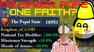 OVERPOWERED AI POPE DOES ONE FAITH RUN?- THE TRUE CRUSADER - EU4 AI Only Timelapse