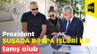 Prezident İlham Əliyev Şuşada Mehmandarovların malikanə kompleksindəki bərpa işləri ilə tanış olub