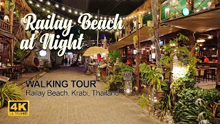 RAILAY BEACH KRABI : WALKING TOUR, Massage, Night Market, Krabi, Thailand [4K] [ 2022 July ]