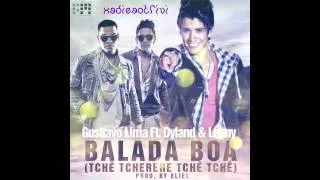 Balada Boa- Dyland y Lenny ft. Gustavo Lima