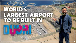 Dubai's Futuristic New Airport - Al Maktoum International Airport - World's Largest Airport