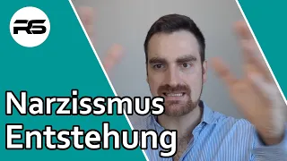 Wie entsteht Narzissmus?