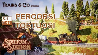 Percorsi tortuosi - Station to station S1E11